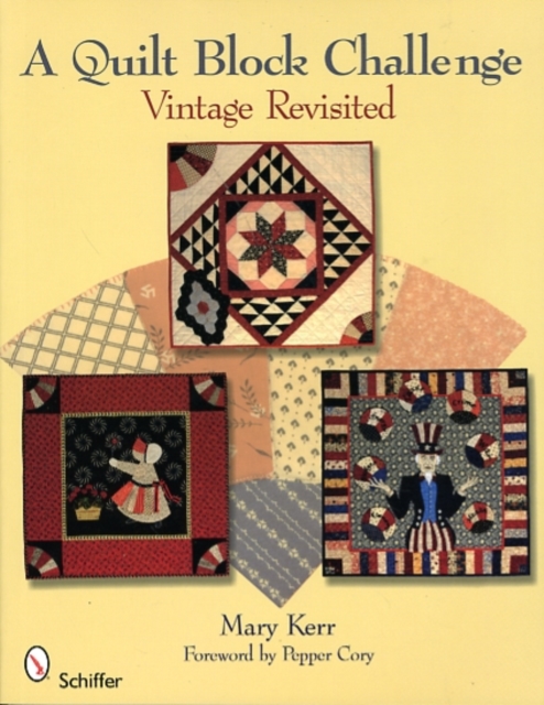 A Quilt Block Challenge : Vintage Revisited, Paperback / softback Book