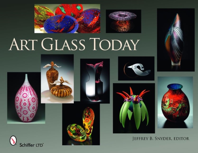 Art Glass Today, Hardback Book