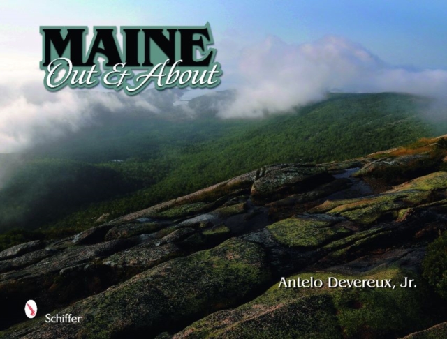 Maine : Out & About, Hardback Book