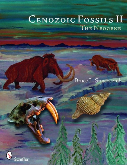 Cenozoic Fossils II : The Neogene, Paperback / softback Book