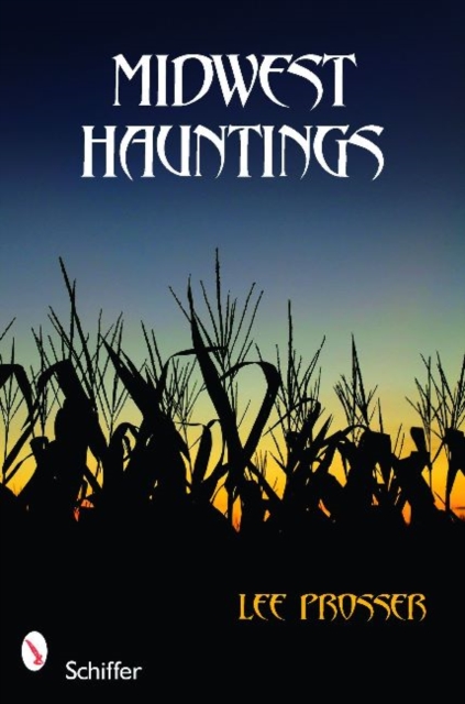 Midwest Hauntings, Paperback / softback Book