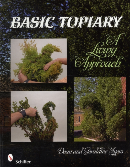 Basic Topiary : A Living Approach, Paperback / softback Book