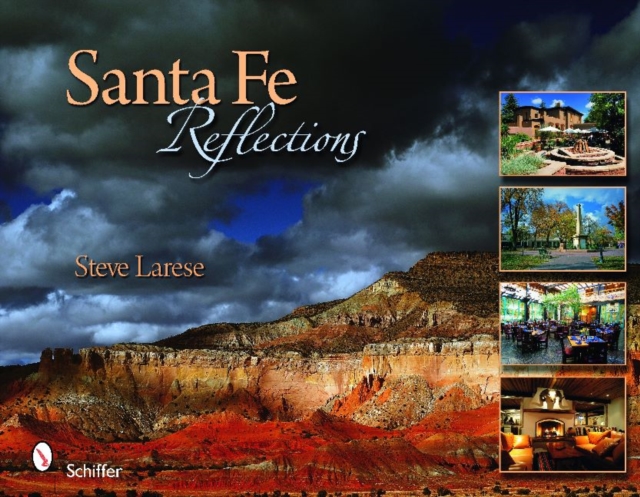 Santa Fe Reflections, Hardback Book