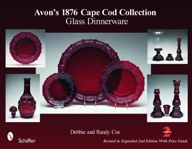 Avon's 1876 Cape Cod Collection: Glass Dinnerware : Glass Dinnerware, Paperback / softback Book