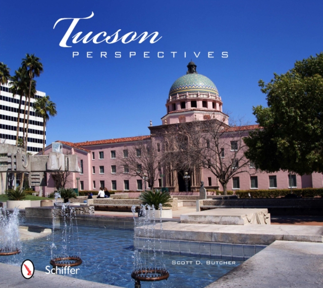 Tucson Perspectives, Paperback / softback Book