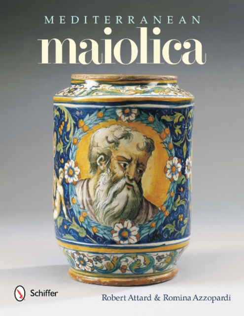 Mediterranean Maiolica, Hardback Book