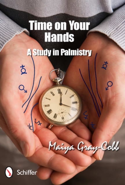 Time on Your Hands : A Study in Palmistry, Paperback / softback Book