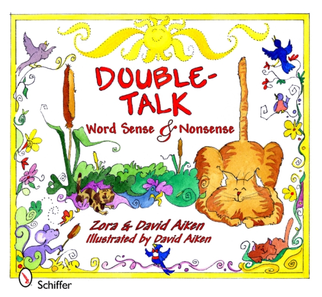 Double-Talk: Word Sense and Nonsense : Word Sense and Nonsense, Hardback Book