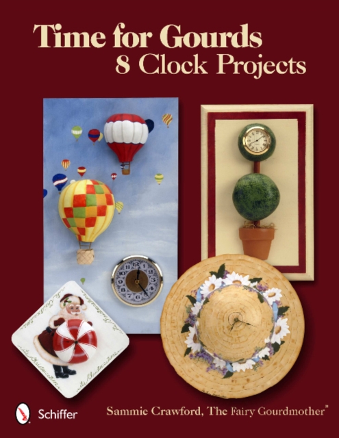 Time for Gourds : 8 Clock Projects, Paperback / softback Book