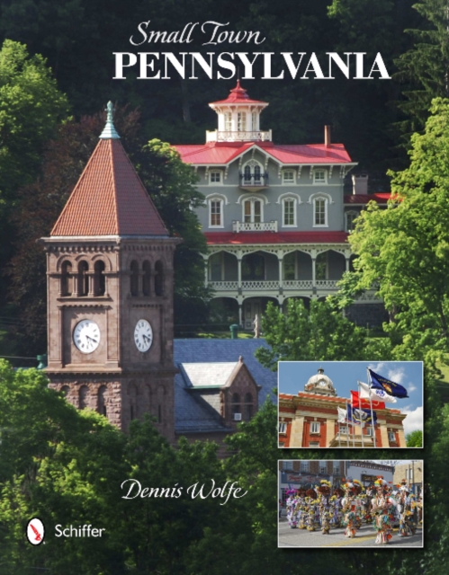 Small Town Pennsylvania, Hardback Book