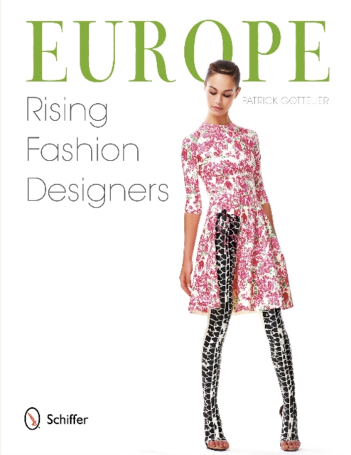 Europe: Rising Fashion Designers : Rising Fashion Designers, Hardback Book