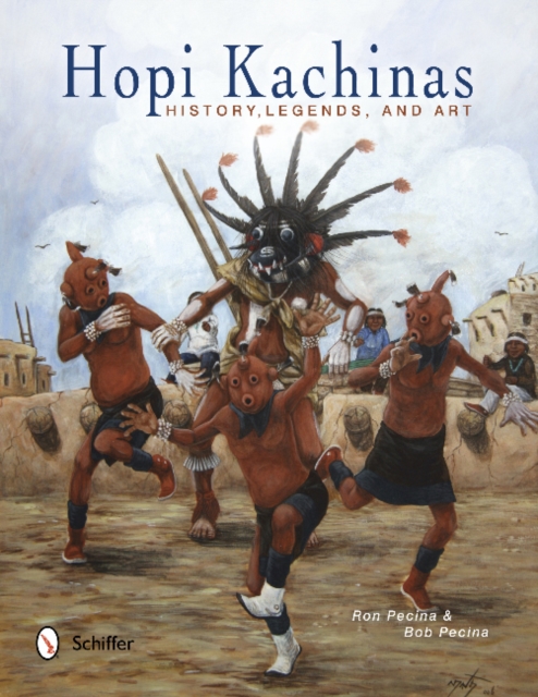 Hopi Kachinas : History, Legends, and Art, Hardback Book