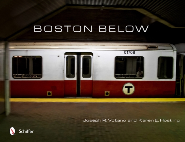 Boston Below, Hardback Book