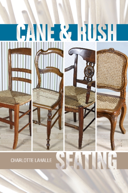 Cane & Rush Seating, Paperback / softback Book