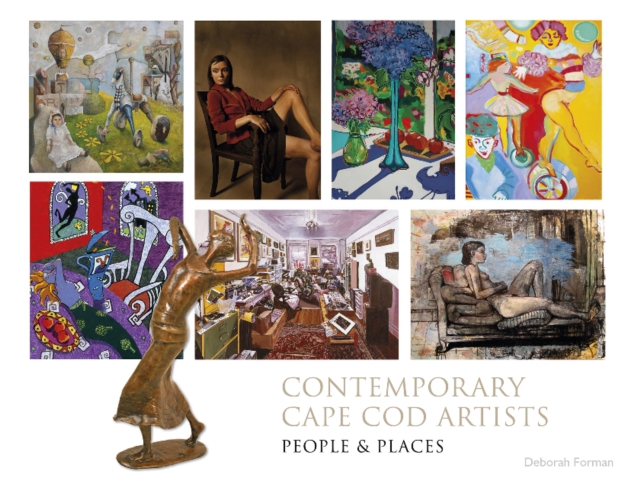 Contemporary Cape Cod Artist : People and Places, Hardback Book