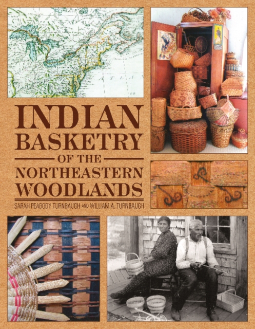 Indian Basketry of the Northeastern Woodlands, Hardback Book