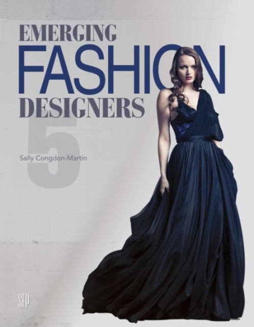 Emerging Fashion Designers 5, Hardback Book