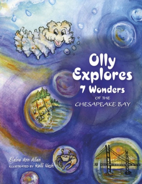 Olly Explores 7 Wonders of the Chesapeake Bay, Hardback Book