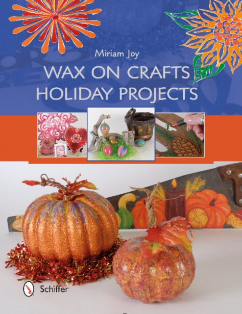 Wax on Crafts Holiday Projects, Paperback / softback Book