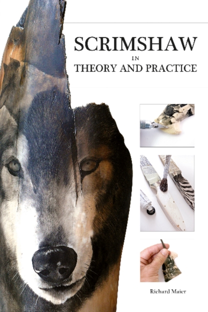 Scrimshaw in Theory and Practice, Paperback / softback Book