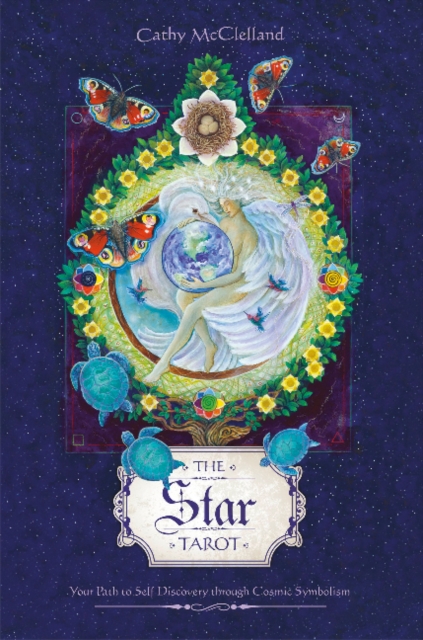 Star Tarot: Your Path to Self-Discovery through Cosmic Symbolism, Paperback / softback Book