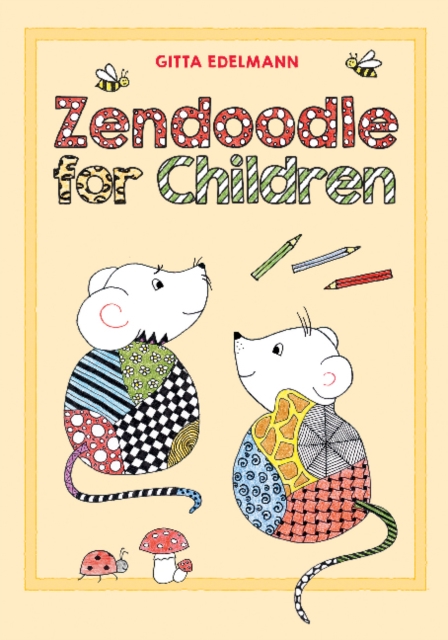Zendoodle for Children, Paperback / softback Book