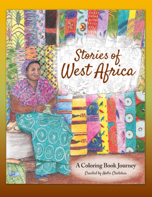 Stories of West Africa : A Coloring-Book Journey, Paperback / softback Book