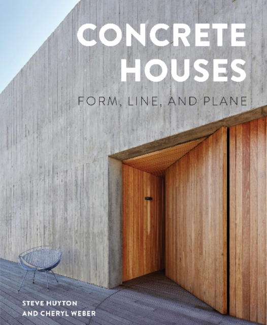 Concrete Houses : Form, Line, and Plane, Hardback Book
