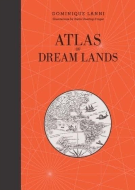 Atlas of Dream Lands, Hardback Book