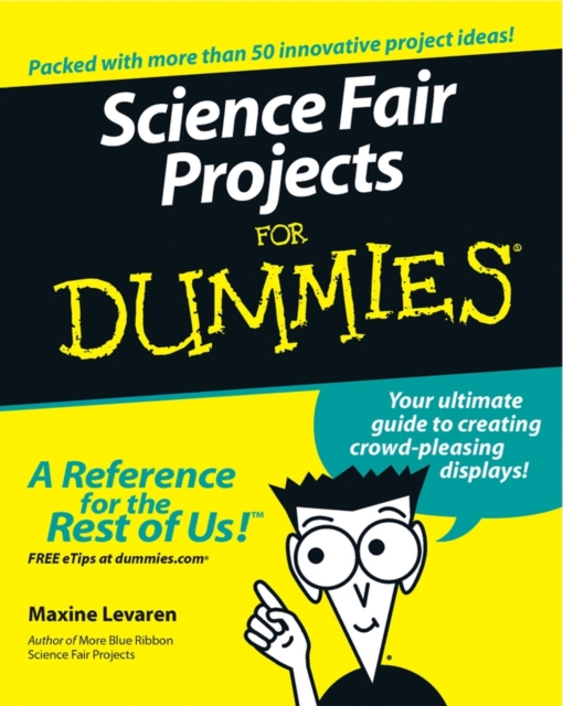 Science Fair Projects For Dummies, Paperback / softback Book
