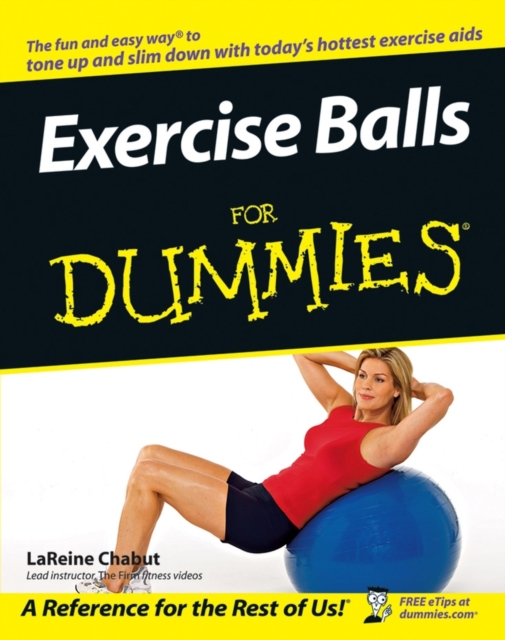 Exercise Balls For Dummies, Paperback / softback Book