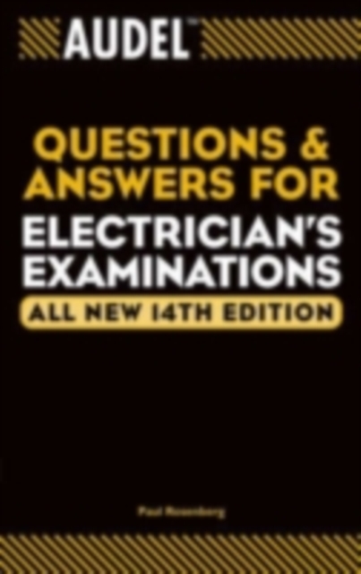 Audel Questions and Answers for Electrician's Examinations, PDF eBook