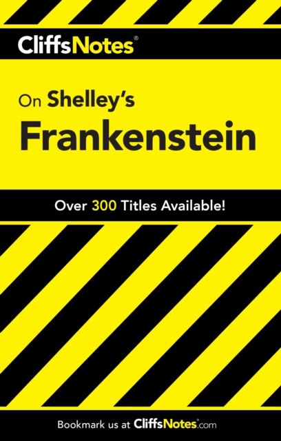 CliffsNotes on Shelley's Frankenstein, Paperback Book