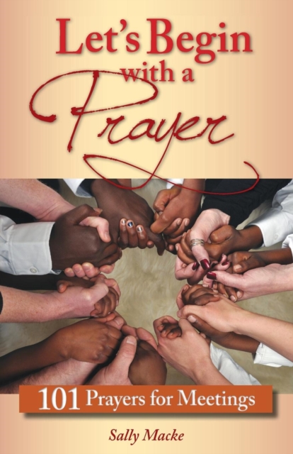 Let's Begin with a Prayer, Hardback Book