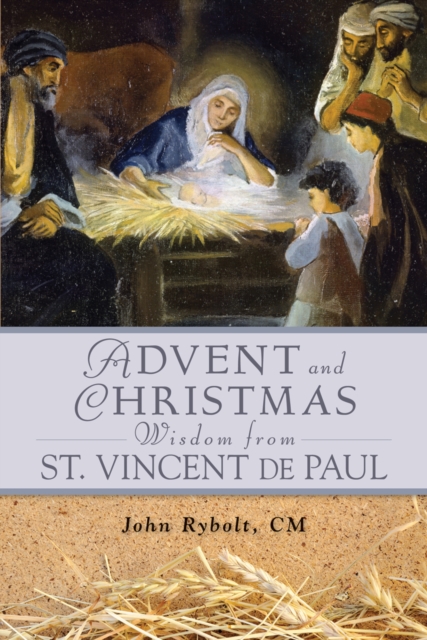 Advent and Christmas Wisdom From St. Vincent de Paul, EPUB eBook