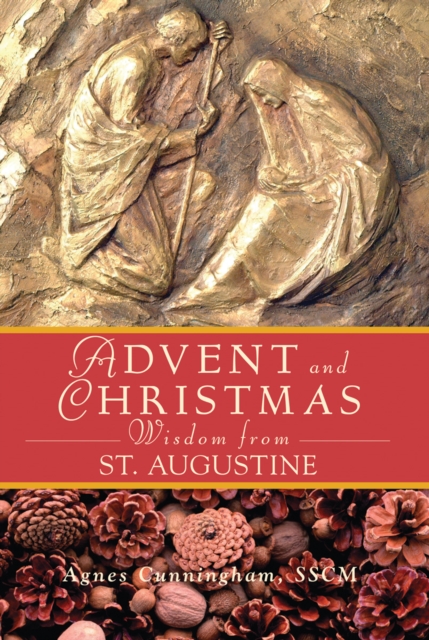 Advent Wisdom and Christmas Wisdom From St. Augustine, EPUB eBook