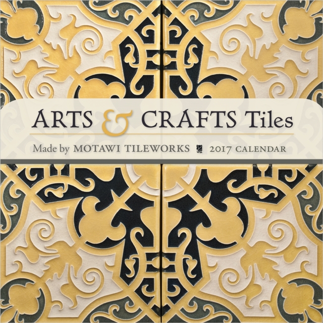 Arts & Crafts Tiles 2017 Mini Wall Calendar, Calendar Book