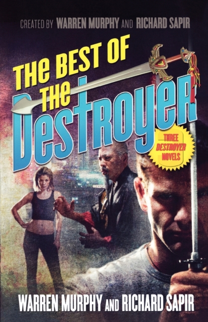 The Best of the Destroyer : WITH "Chinese Puzzle" AND "Slave Safari" AND "Assassins Play-off", Paperback / softback Book