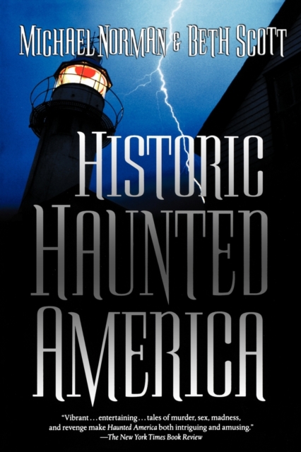Historic Haunted America, Paperback / softback Book