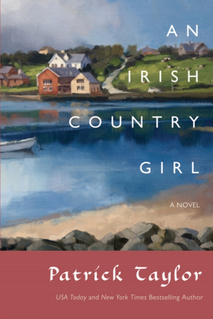 An Irish Country Girl : A Novel, Paperback Book
