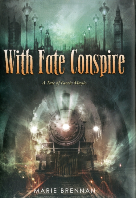 With Fate Conspire, Hardback Book