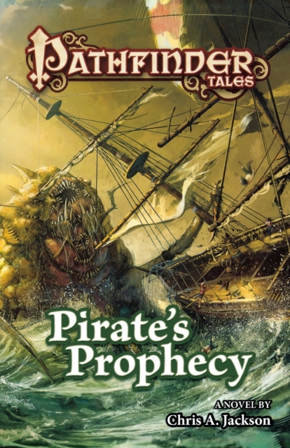 Pathfinder Tales : Pirate's Prophecy, Paperback / softback Book