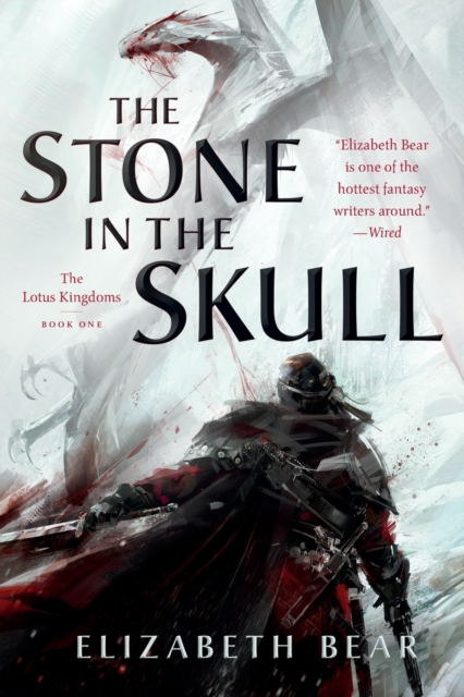 The Stone in the Skull : The Lotus Kingdoms, Book One, Paperback / softback Book