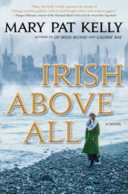 Irish Above All : A Novel, Paperback / softback Book
