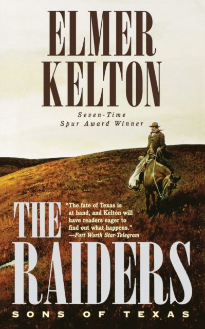 The Raiders: Sons of Texas, Paperback / softback Book