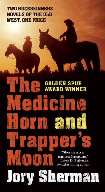 The Medicine Horn and Trapper's Moon, Paperback Book
