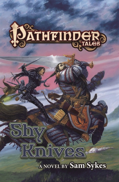 Pathfinder Tales: Shy Knives, Paperback / softback Book