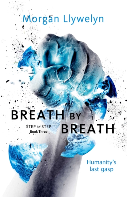 Breath by Breath : Book Three Step by Step, Hardback Book