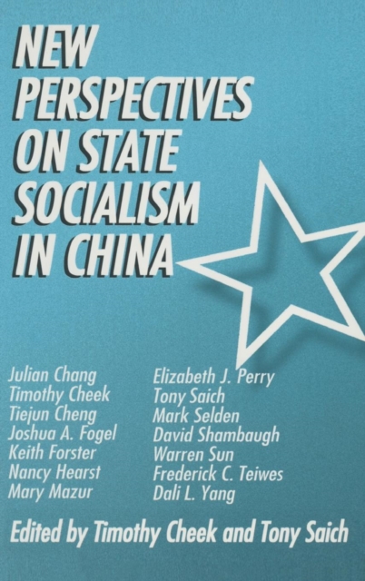 New Perspectives on State Socialism in China, Hardback Book