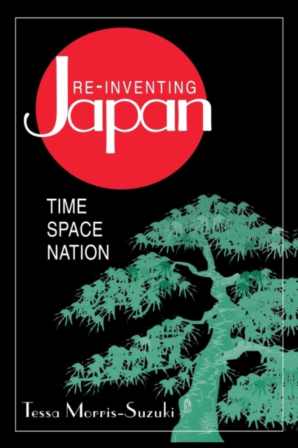 Re-inventing Japan : Nation, Culture, Identity, Paperback / softback Book